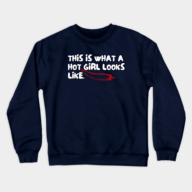 Making Extremely Hot Girls-hot girls on shirt Crewneck Sweatshirt by UltraPod